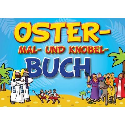 Oster-Mal- und Knobel-Buch, Taschenbuch von , Francke-Buch, 978-3-86827-509-4