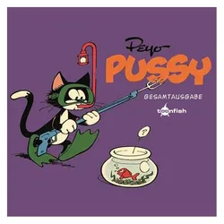 Pussy Gesamtausgabe, Comics + Manga von Peyo