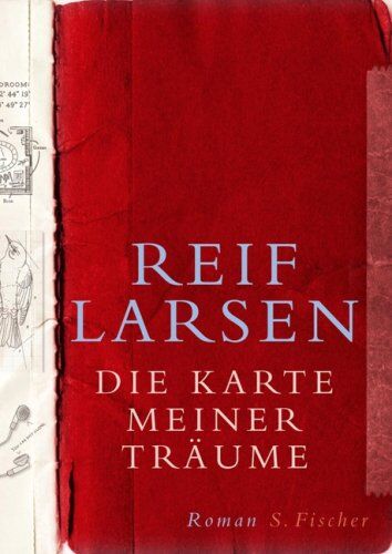 Reif Larsen - Die Karte meiner Träume - Preis vom 06.10.2026 07:26:00 h