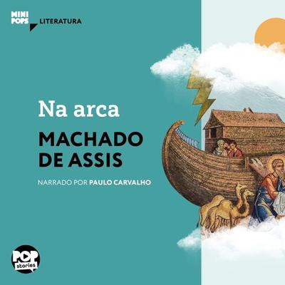 Na arca - Machado de Assis, Audio, 9786554114455