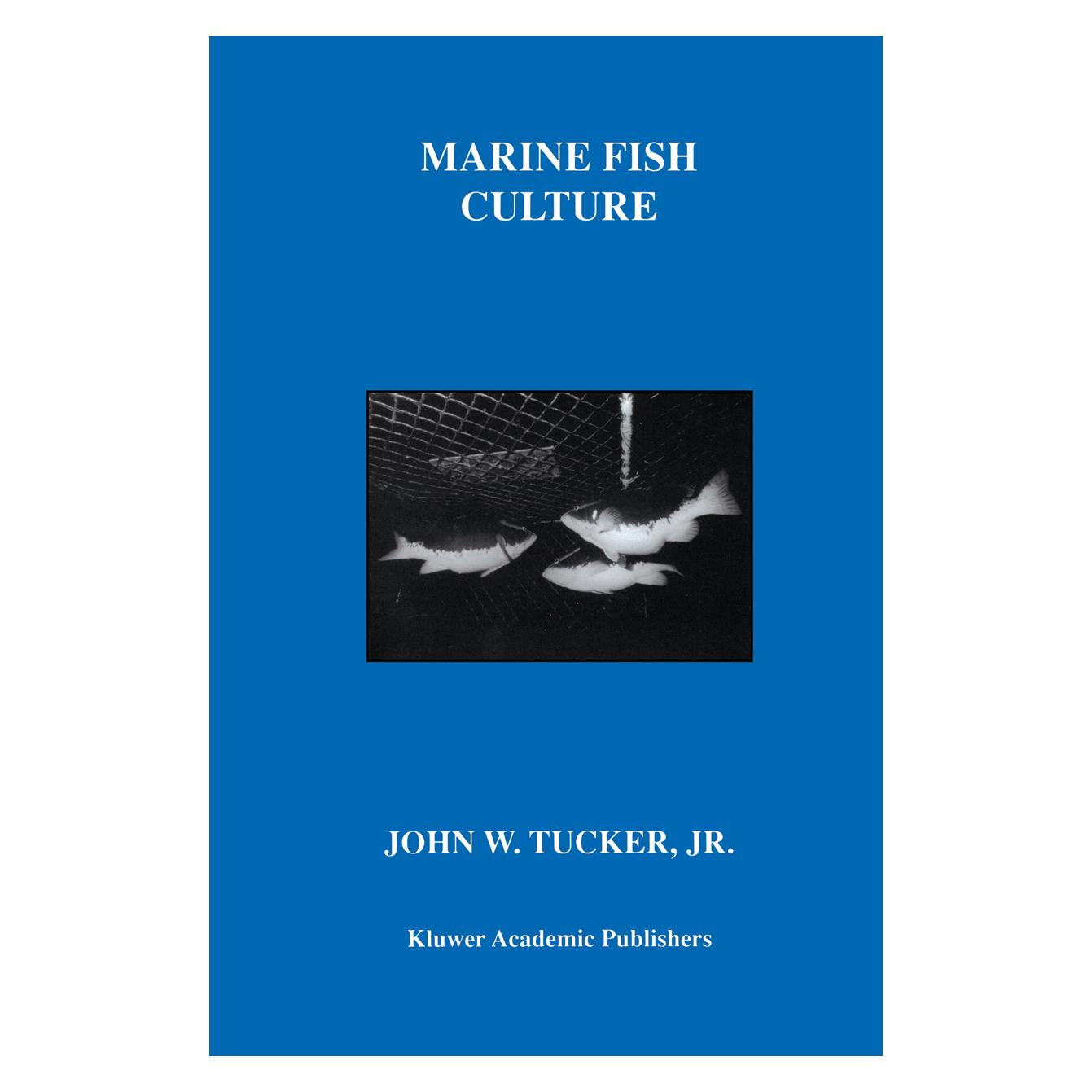 Springer Marine Fish Culture (Englisch, Softcover, John W. Tucker Jr.) (55513609)