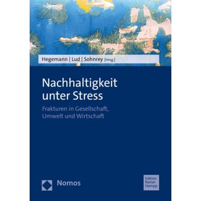 Nachhaltigkeit unter Stress, Taschenbuch von , Nomos, 978-3-9854203-2-2