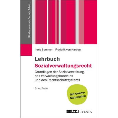 Lehrbuch Sozialverwaltungsrecht, Taschenbuch von Irene Sommer,Frederik Harbou, Juventa Verlag ein Imprint der Beltz Verlagsgruppe GmbH & Co. KG,