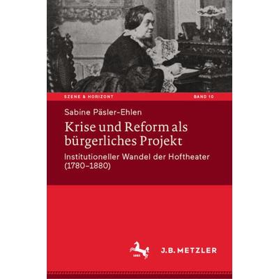 Krise und Reform als bürgerliches Projekt, Gebundene Ausgabe von Sabine Päsler-Ehlen, Springer Berlin, 978-3-662-68485-6