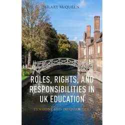 Roles, Rights, and Responsibilities in UK Education, Fachbücher von H. McQueen