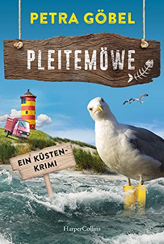 Petra Göbel - Pleitemöwe: Ein Küsten-Krimi - Preis vom 13.10.2026 19:28:25 h