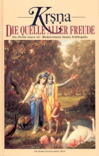 A. C. Bhaktivedanta Swami Prabhupada - Krishna - Die Quelle aller Freude: Band 2: BD 1 - Preis vom 02.10.2026 23:42:20 h