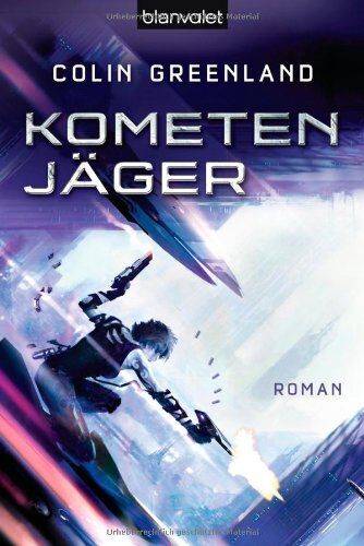 Colin Greenland - Kometenjäger: Roman - Preis vom 13.10.2026 19:28:25 h