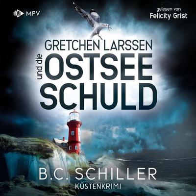 Gretchen Larssen und die Ostseeschuld - B.C. Schiller, Audio, 4066004800479
