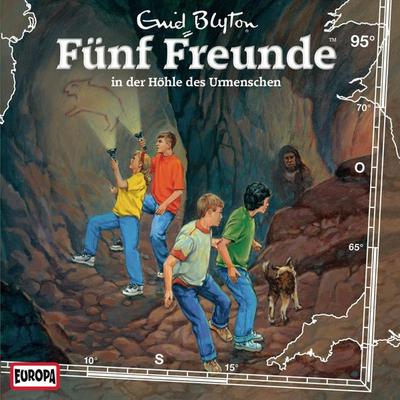 Folge 95: Fünf Freunde in der Höhle des Urmenschen - Katrin McClean,Enid Blyton, Audio, 4064066617288
