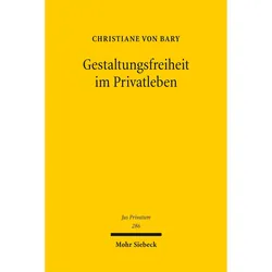Gestaltungsfreiheit im Privatleben, Fachbücher von Christiane von Bary