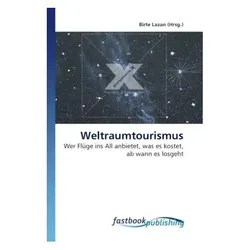 Weltraumtourismus, Fachbücher von Birte Lazan