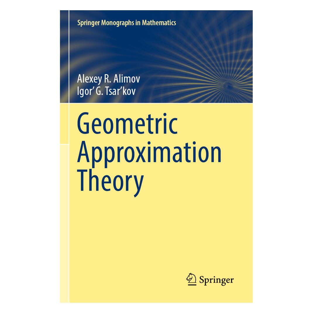 Springer Geometric Approximation Theory (Englisch, Softcover, Alexey R. Alimov, Igor' G. Tsar'kov) (56944671)