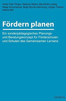Ulrike Flott-Tönjes - Fördern planen: Ein sonderpädagogisches Planungs- und Beratungskonzept für Förderschulen und Schulen des Gemeinsamen Lernens (Lehren und Lernen mit behinderten Menschen) - Preis vom 13.10.2026 11:25:28 h