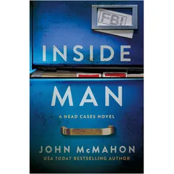 Inside Man, Belletristik von John McMahon