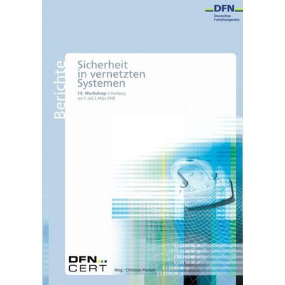 Sicherheit in vernetzten Systemen, Taschenbuch von , BoD - Books on Demand, 978-3-00-018150-4