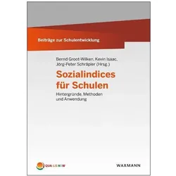 Sozialindices für Schulen, Fachbücher von Bernd Isaac Groot-Wilken