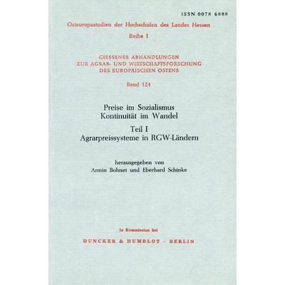 Preise im Sozialismus - Kontinuität im Wandel., Taschenbuch von , Duncker & Humblot, 978-3-428-05479-4