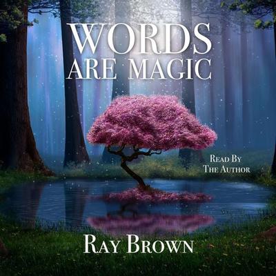 Words Are Magic - Ray Brown, Audio, 9781990327001