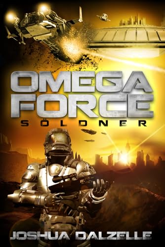 Joshua Dalzelle - Söldner (Omega Force, Band 2) - Preis vom 12.10.2026 11:37:12 h