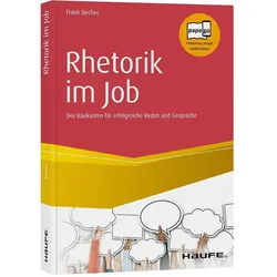 Rhetorik im Job, Fachbücher von Frank Becher
