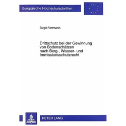 Drittschutz bei der Gewinnung von Bodenschätzen, Fachbücher von Birgit Fortmann
