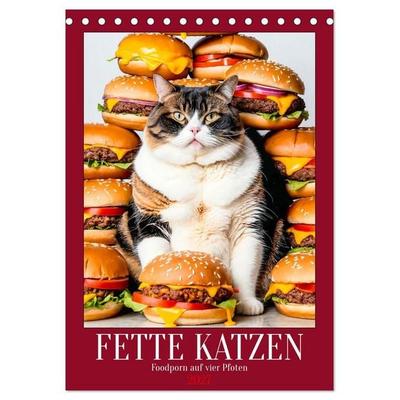 FETTE KATZEN - Foodporn auf vier Pfoten (Tischkalender 2027 DIN A5 hoch), CALVENDO Monatskalender