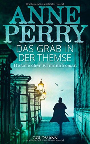 Anne Perry - Das Grab in der Themse: Historischer Kriminalroman - Preis vom 16.10.2026 11:41:07 h