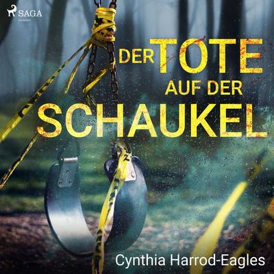 Der Tote auf der Schaukel - Cynthia Harrod-Eagles, Audio, 9788726694345