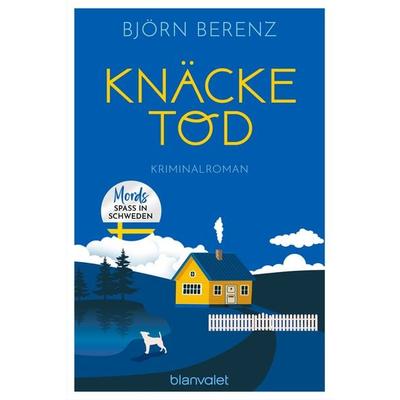 Knäcketod, Taschenbuch von Björn Berenz, Blanvalet
