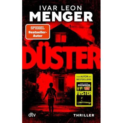 Düster, Taschenbuch von Ivar Leon Menger, dtv