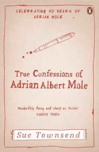 Sue Townsend - True Confessions of Adrian Mole, Margaret Hilda Roberts and Susan Lilian Townsend (Adrian Mole 3) - Preis vom 09.10.2026 07:28:09 h