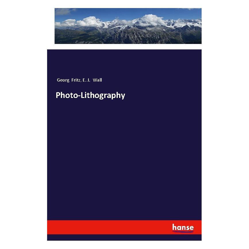 Hansebooks Photo-Lithography (Englisch, Softcover, E J Wall, Georg Fritz) (57132147)