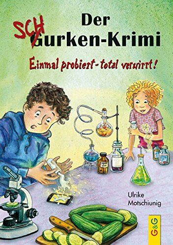 Ulrike Motschiunig - Der Gurken-Schurken-Krimi: Einmal probiert - total verwirrt! - Preis vom 09.10.2026 07:28:09 h