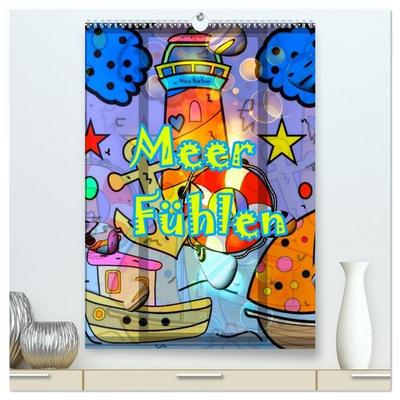 Meer fühlen von Nico Bielow (hochwertiger Premium Wandkalender 2027 DIN A2 hoch), Kunstdruck in Hochglanz