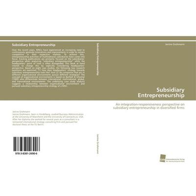 Subsidiary Entrepreneurship, Taschenbuch von Janine Grohmann, Südwestdeutscher Verlag für Hochschulschriften, 978-3-8381-2690-6