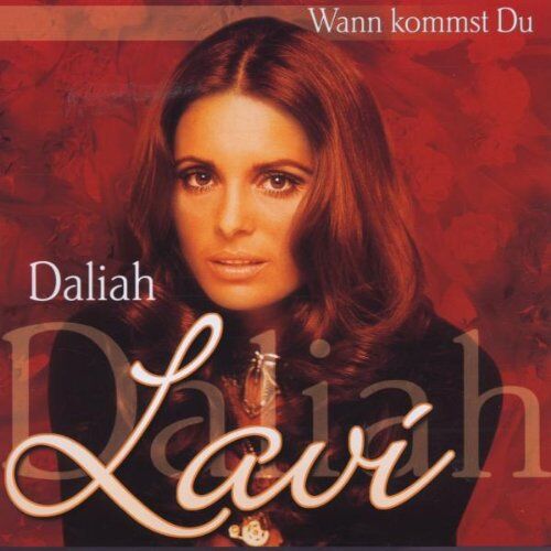Daliah Lavi - Wann Kommst du - Preis vom 30.09.2026 09:01:18 h