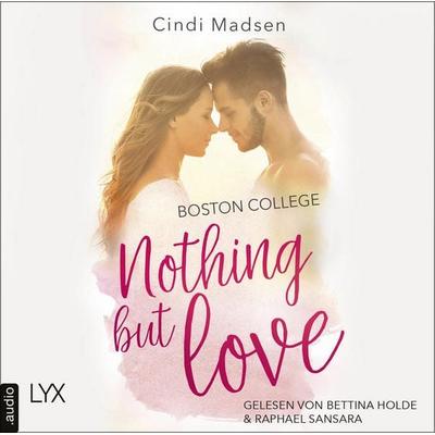 Boston College - Nothing but Love - Taking Shots-Reihe, Teil 3 - Cindi Madsen, Audio, 9783966352673