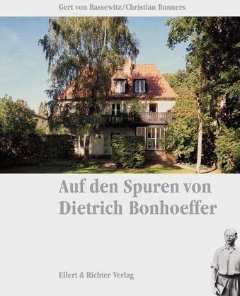 Bassewitz, Gert von - Auf den Spuren von Dietrich Bonhoeffer - Preis vom 11.10.2026 15:43:13 h