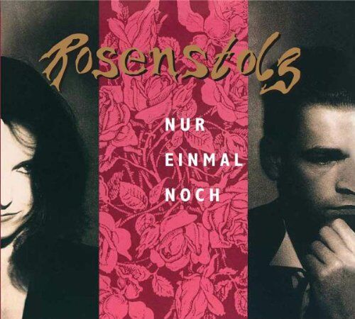 Rosenstolz - Nur Einmal Noch - Preis vom 30.09.2026 22:30:23 h