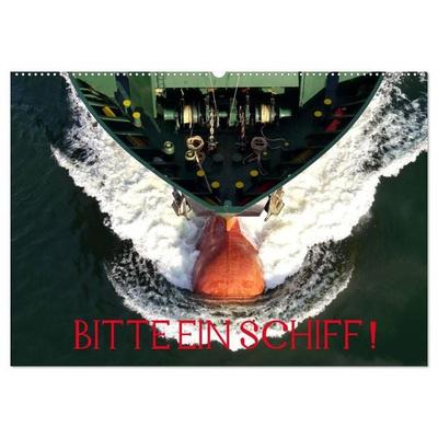 Bitte ein Schiff! (Wandkalender 2027 DIN A2 quer), CALVENDO Monatskalender