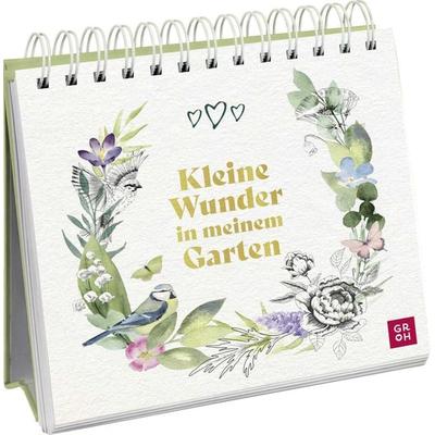 Kleine Wunder in meinem Garten, Gebundene Ausgabe von , Groh, 978-3-8485-0224-0