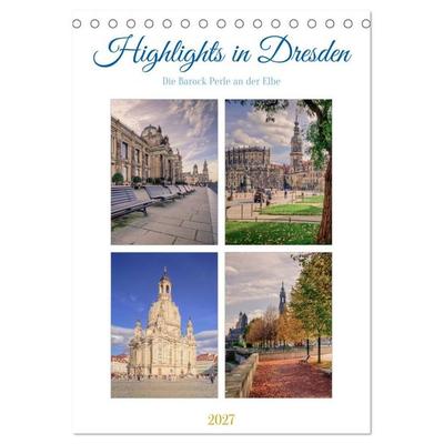 Highlights in Dresden (Tischkalender 2027 DIN A5 hoch), CALVENDO Monatskalender