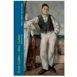 Ernst Gubler Max Gubler, Biografien von Ernst Gubler