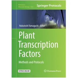 Plant Transcription Factors, Fachbücher von Nobutoshi Yamaguchi