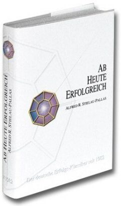 Stielau-Pallas, Alfred R. - Ab heute erfolgreich - Preis vom 05.10.2026 03:47:11 h