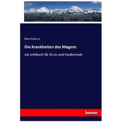 Die Krankheiten des Magens, Fachbücher von Max Einhorn