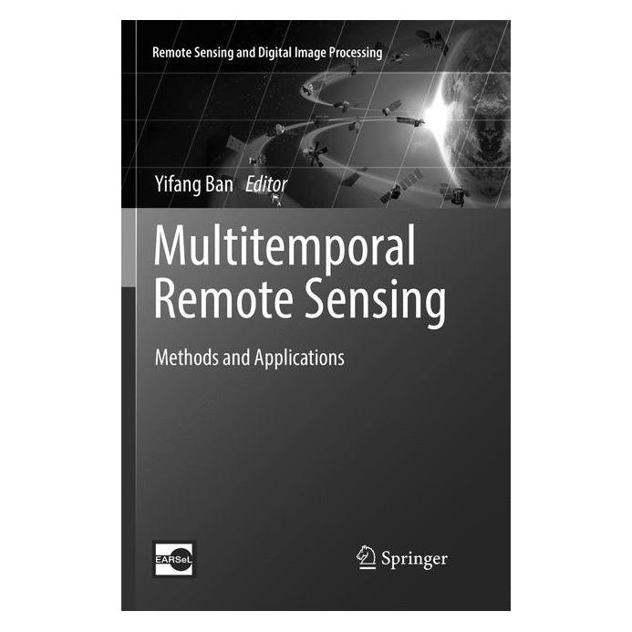 Springer Multitemporal Remote Sensing (Englisch, Softcover, Yifang Ban) (56007086)