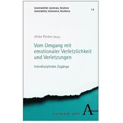 Vom Umgang mit emotionaler Verletzlichkeit und Verletzungen, Sachbücher von Ulrike Peisker