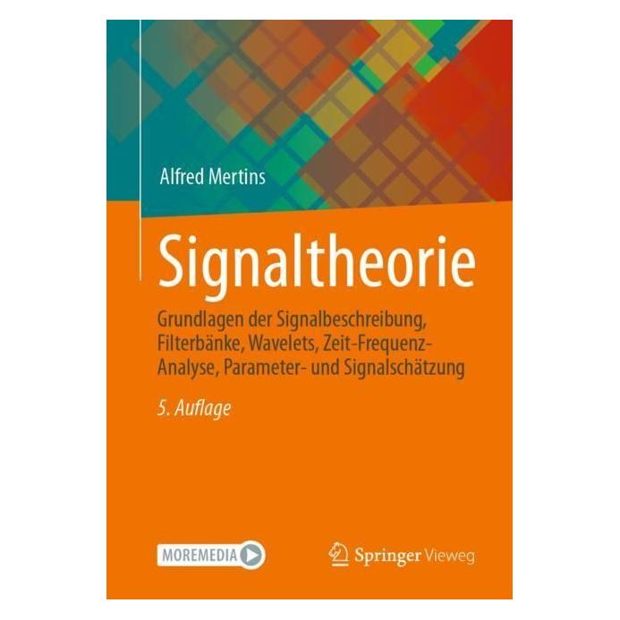 Vieweg & Teubner Signaltheorie (Deutsch, Softcover, Alfred Mertins) (37827315)